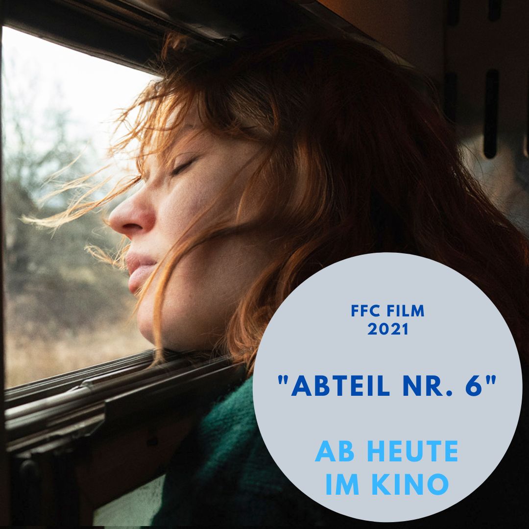 FFC Film ab heute im Kino: Abteil Nr. 6