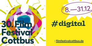 Eastern Europe nationwide - the 30th FilmFestival Cottbus shows its programme in a stream